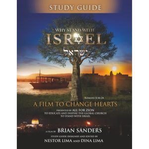 Why Stand With Israel: A Film To Change Hearts STUDY GUIDE - LOCAL PICKUP